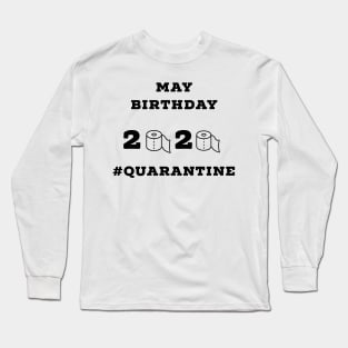 Birthday may Long Sleeve T-Shirt